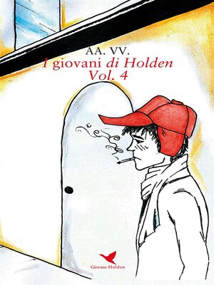 cover image of I giovani di Holden--Volume 4